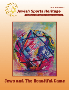 Jewish Sports Heritage Jews and The Beautiful Game