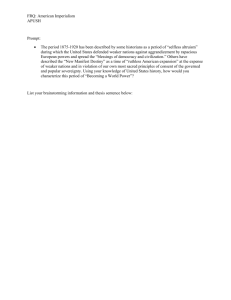 FRQ: American Imperialism APUSH Prompt: • The period 1875