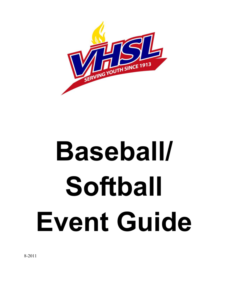 Baseball/ Softball Event Guide VHSL