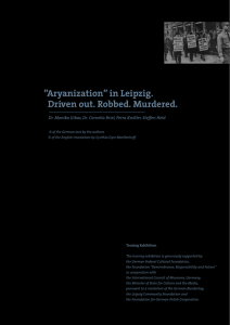 Aryanization” in Leipzig. Driven out. Robbed. Murdered.