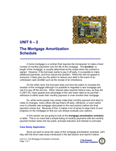 UNIT 6 – 2 The Mortgage Amortization Schedule