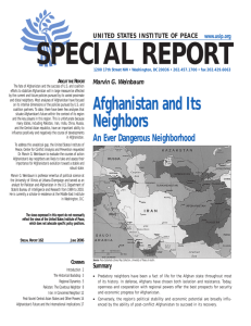 Special Report: Afghanistan and Its Neighbors, An Ever Dangerous