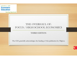 THE OVERHAUL OF: FOCUS / HIGH SCHOOL ECONOMICS