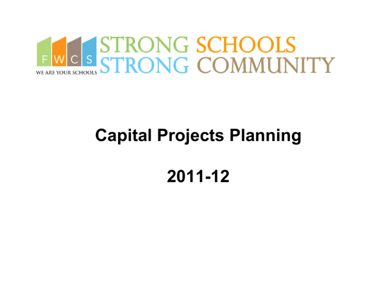 Capital Projects Fund Fort Wayne Community Schools