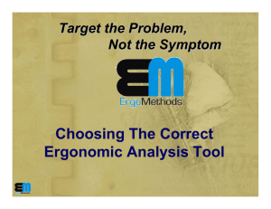 Choosing The Correct Ergonomic Analysis Tool