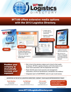 WT100 offers extensive media options with the 2013 Logistics
