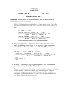 Chemistry 101 Homework 5 Assigned – June 28 Due – July 5