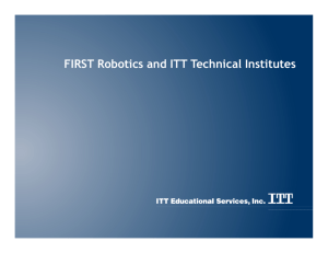 FIRST Robotics and ITT Technical Institutes
