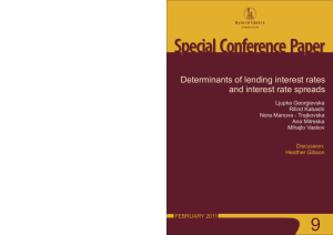 Determinants of lending interest rates and interest rate spreads