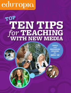 Edutopia Top Ten Tips for Teaching with New Media