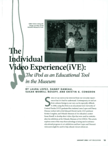 The Individual Video Experience (iVE)