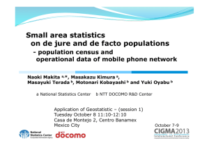 Small area statistics on de jure and de facto populations