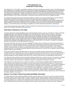 Troy Cablevision, Inc. Subscriber Privacy Policy Information