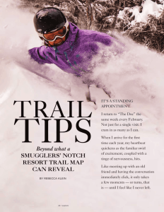 Beyond what a SMUGGLERS' NOTCH RESORT TRAIL MAP CAN