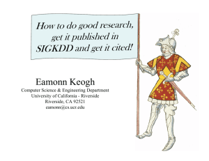 How to do good research, get it published in SIGKDD and get it cited!