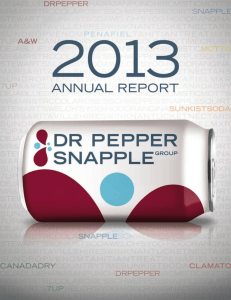 2013 Annual Report - Dr Pepper Snapple Group Investors