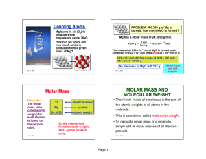 Molar Mass MOLAR MASS AND MOLECULAR WEIGHT