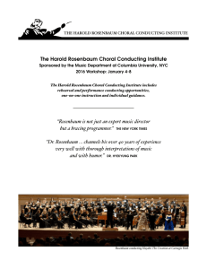 The Harold Rosenbaum Choral Conducting Institute “Rosenbaum is