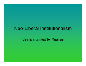 Neo-Liberal Institutionalism