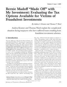 Bernie Madoff “Made Off” with My Investment: Evaluating the Tax