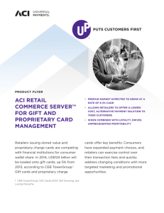 ACI Retail Commerce Server for Gift & Proprietary Cards