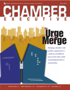 Merging a chamber with another organization is a delicate and