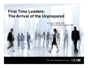 First Time Leaders: The Arrival of the Unprepared