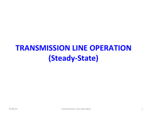 TRANSMISSION LINE OPERATION (Steady