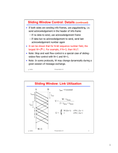 Sliding Window Control: Details (continued) Sliding Window: Link