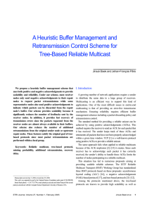 A Heuristic Buffer Management and Retransmission Control