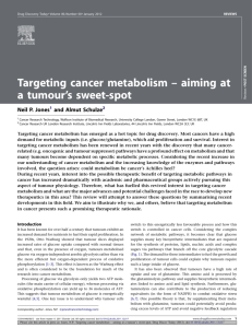 Targeting cancer metabolism – aiming at a tumour's sweet-spot