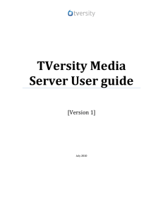TVersity User guide - TVersity Media Server