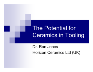 The Potential for Ceramics in Tooling