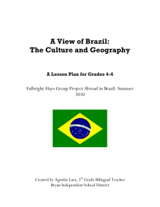 A View of Brazil: The Culture and Geography