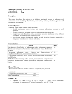 Sedimentary Petrology 2(1-1) (GLO 2202) Course Level: 2 Course