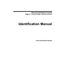 Wisconsin Department of Justice Identification Manual