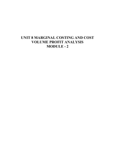 unit 8 marginal costing and cost volume profit analysis