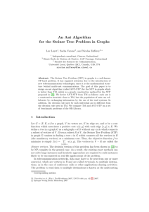 An Ant Algorithm for the Steiner Tree Problem in Graphs