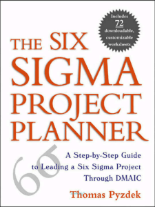 The Six Sigma Project Planner