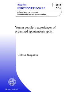 Young people´s experiences of organized spontaneous sport Johan