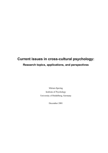 Current issues in cross - cultural psychology: Research topics
