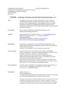TPMM06 Analysing and Improving Manufacturing Operations (6hp)