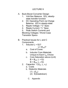 LECTURE 9 A. Buck-Boost Converter Design 1. Volt