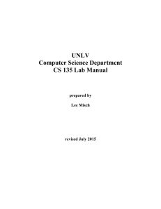 UNLV Computer Science Department CS 135 Lab Manual