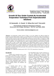 Growth Of Zinc Oxide Crystals By Accelerated Evoporation