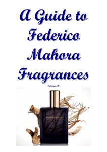 A Guide to Federico Mahora Fragrances