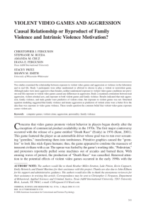 VIOLENT VIDEO GAMES AND AGGRESSION Causal Relationship