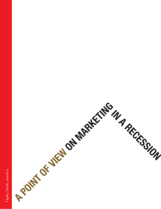 A POINT OF VIEW ON MARKETINGIN A RECESSION