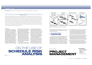 On the use of Schedule Risk Analysis for Project Management