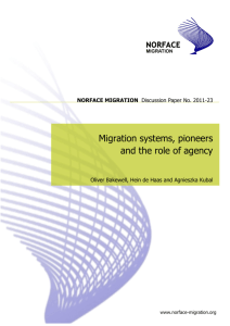 Migration systems, pioneers and the role of agency